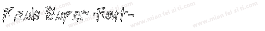 Pauls Super Font字体转换